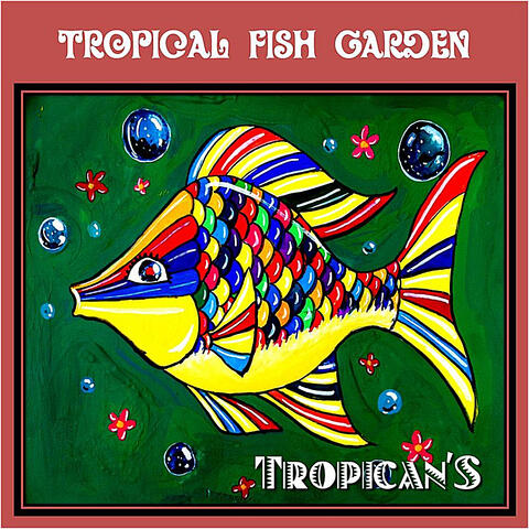 Tropical Fish Garden