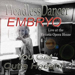 Embryo (Live at the Victoria Opera House)