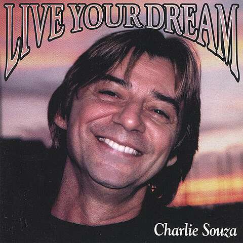 Live Your Dream