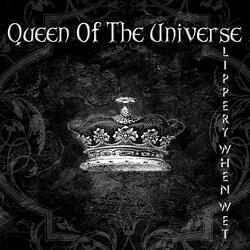 Queen of the Universe