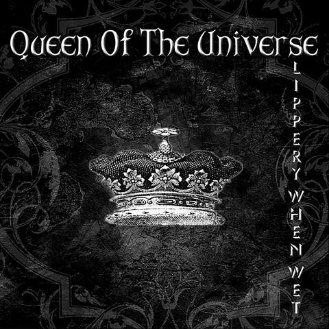 Queen of the Universe