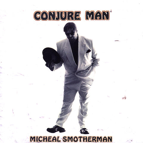 Conjure Man