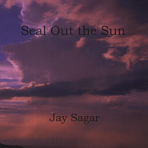 Seal Out the Sun