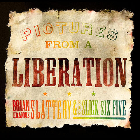 Pictures from a Liberation
