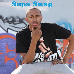 Supa Swag (feat. Nfant, Monte & Kannon Ball)