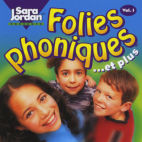 Folies phoniques ... et plus