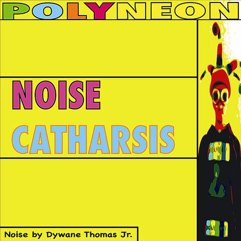 Noise Catharsis - EP