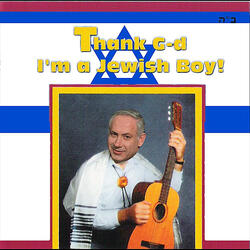 Thank God I'm A Jewish Boy