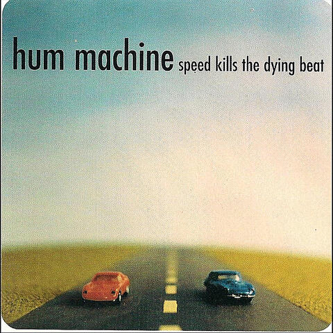 Speed Kills The Dying Beat