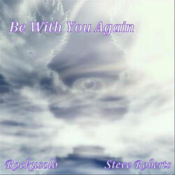 Be With You Again