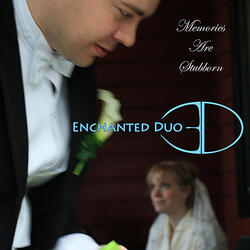 Memories Are Stubborn