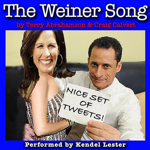 The Weiner Song (Nice Set of Tweets)
