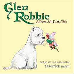 Glen Robbie  A Scottish Fairy Tale