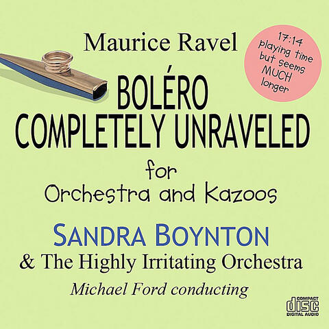 Bolero Completely Unraveled