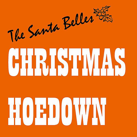 The Santa Belles Christmas Hoedown