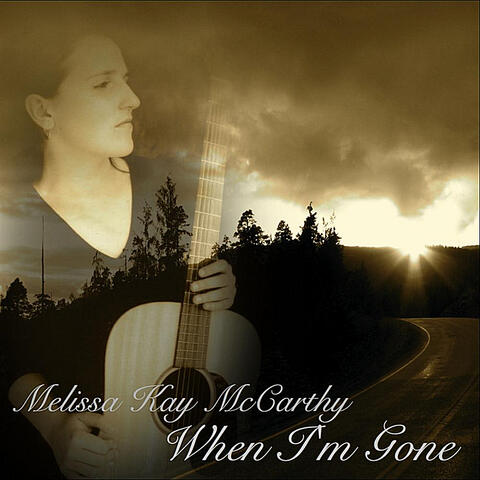 When I'm Gone