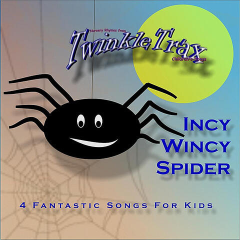 Incy Wincy Spider