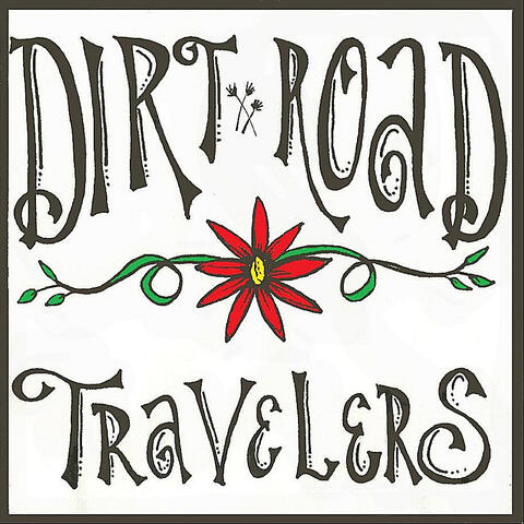 The Dirt Road Travelers