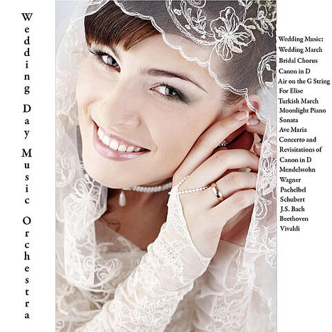 Mendelssohn, Wagner, Pachelbel, Schubert, J.S. Bach, Beethoven & Vivaldi: Wedding Music: Wedding March, Bridal Chorus, Canon in D, Air on the G String, For Elise, Turkish March, Moonlight Piano Sonata, Ave Maria, Concerto and Revisitations of Canon in D
