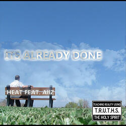 It's Already Done (feat. AIIz)