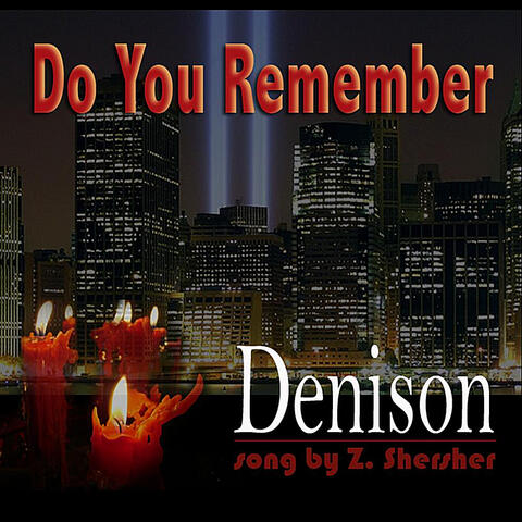 Do You Remember (Homage to 9/11)