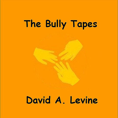 The Bully Tapes