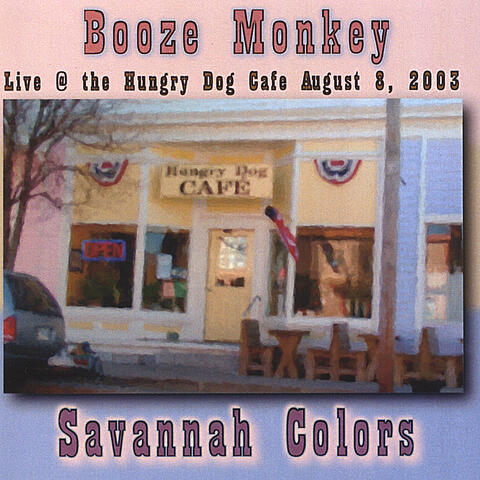 Savannah Colors (Live at the Hungry Dog Cafe)