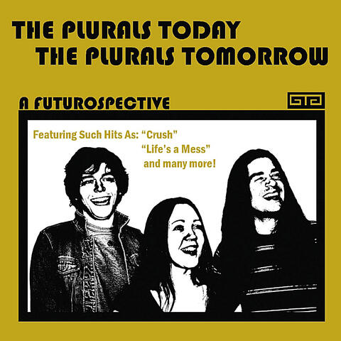 The Plurals Today, The Plurals Tomorrow: A Futurospective