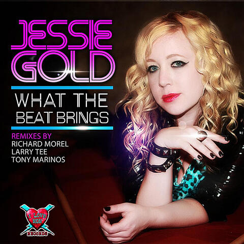 What the Beat Brings Remixes (feat. Richard Morel, Larry Tee & Tony Marinos)