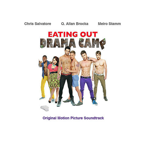 Eating Out: Drama Camp (Original Motion Picture Soundtrack)