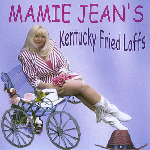 Mamie Jean's Kentucky Fried Laffs