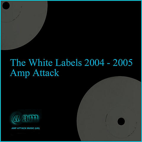 The White Labels 2004 - 2005