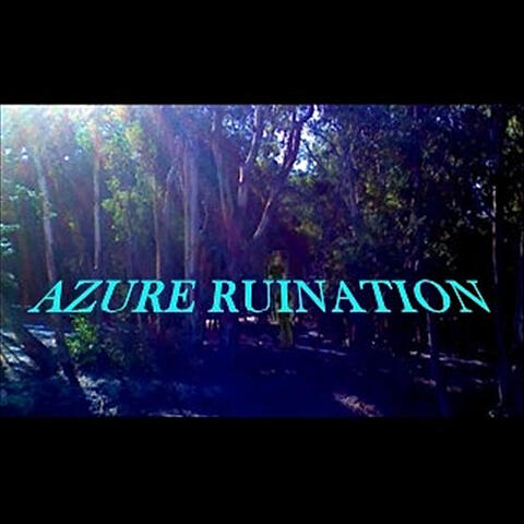 Azure Ruination