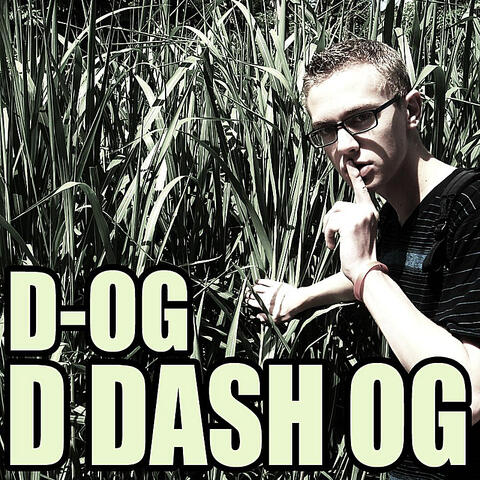 D Dash OG