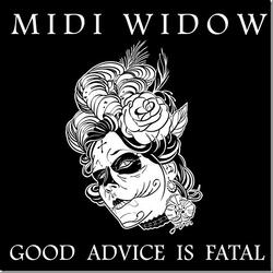 Good Advice Is Fatal