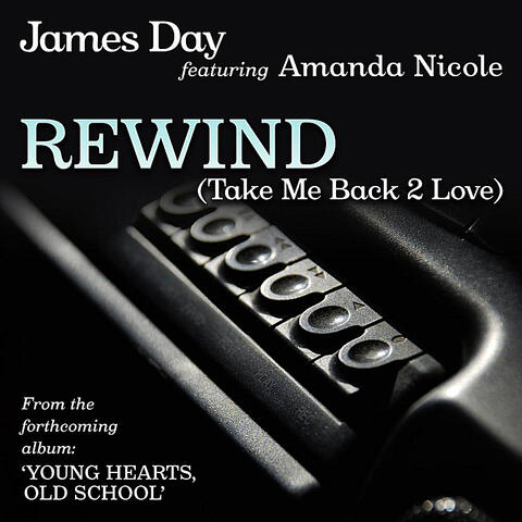 Rewind (Take Me Back 2 Love)