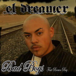 Bad Boys (feat. Brown Boy)