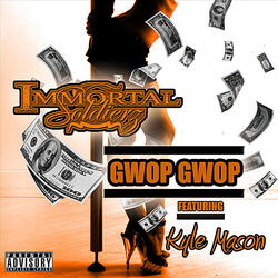 Gwop Gwop (feat. Kyle Mason)