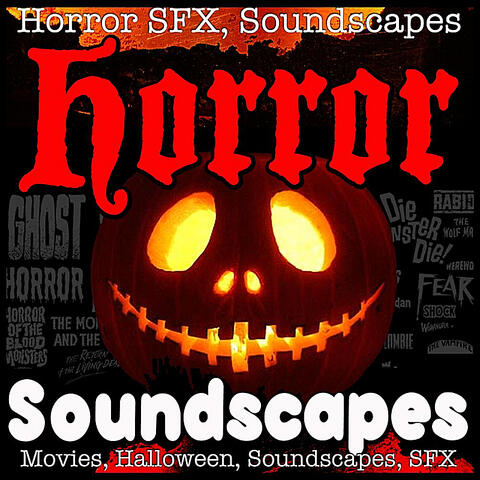 Horror Soundscapes, Haunted House Sound Effects