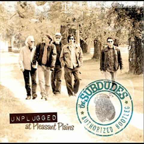Unplugged at Pleasant Plains / The Authorized Bootleg