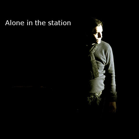 Alone In the Station