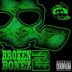Broken Bonez 2 Intro