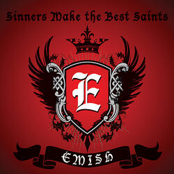 Sinners Make the Best Saints