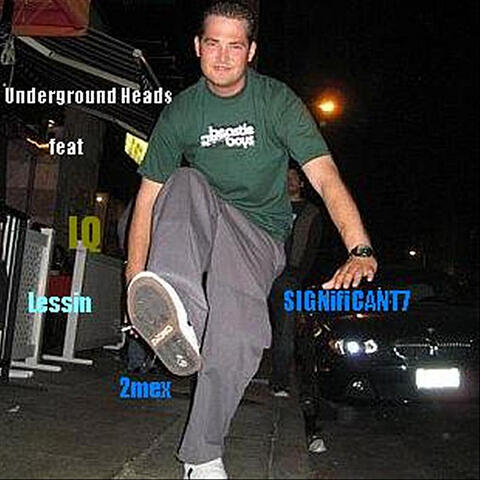 Underground Heads (feat. Lessin, IQ & 2mex)