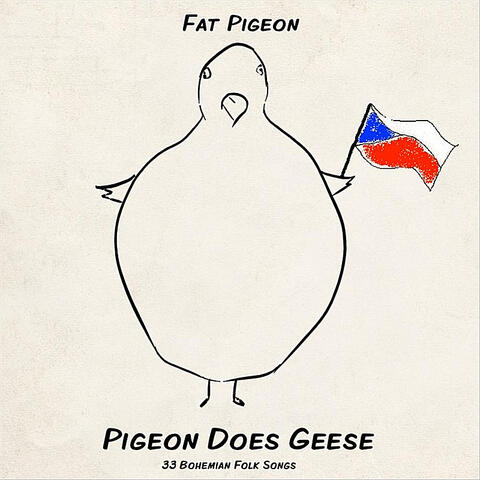 Fat Pigeon