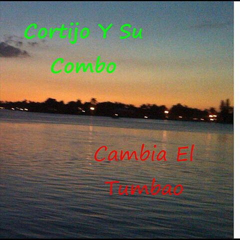 Cambia El Tumbao