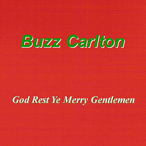 God Rest Ye Merry Gentlemen