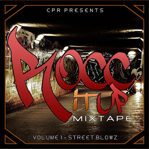 Rocc it Up Mixtape  Vol. 1 Street Blowz