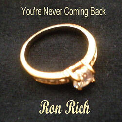 You're Never Coming Back