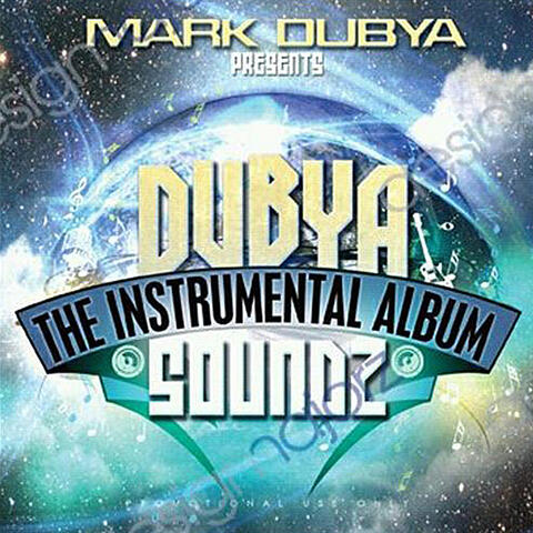 DubyaSoundz: The Instrumental Album